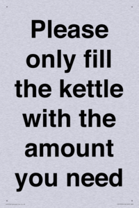 Please only fill the kettle with the amount you need